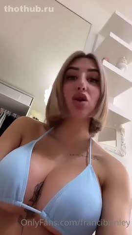 OnlyFans leaked francibrinley (Video 6) on HDthot