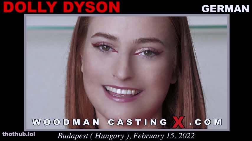 OnlyFans leaked [WoodmanCastingX.com] Dolly Dyson on HDthot